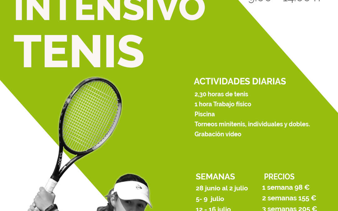 Intensivo Tenis – Junio y Julio 2021