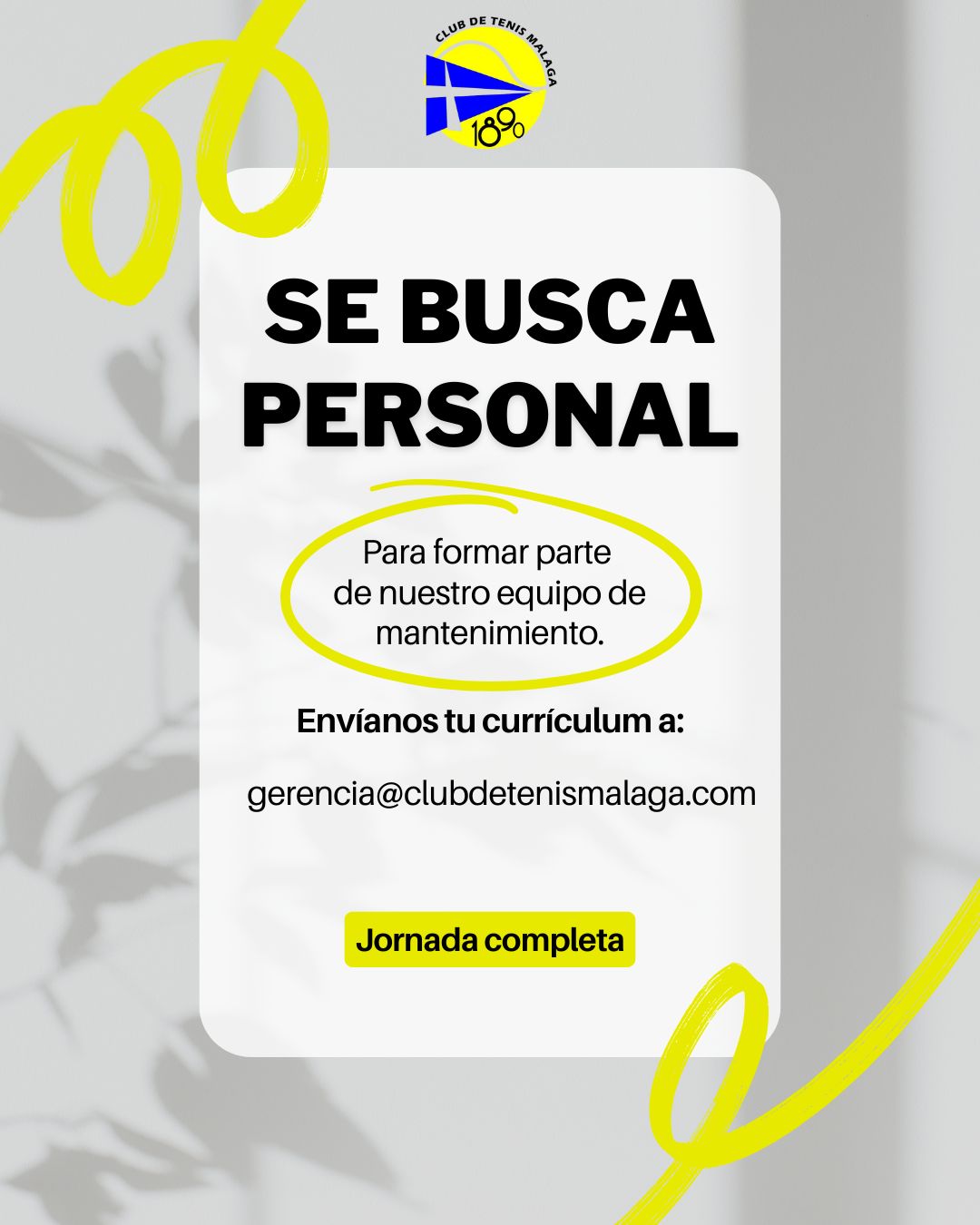 ¡Únete al equipo del Club de Tenis Málaga! Buscamos una persona para incorporarse a nuestro equipo de mantenimiento a partir del mes de septiembre de 2026. Si estás interesado/a en formar parte de nuestro Club, envíanos tu currículum vitae a gerencia@clubdetenismalaga.com. ¡Te esperamos!